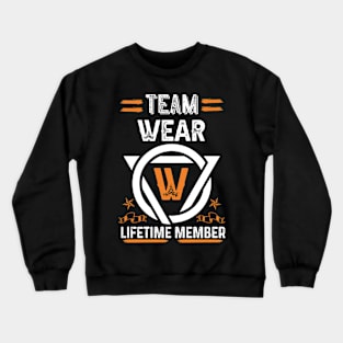 Team wear Lifetime Member, Family Name, Surname, Middle name Crewneck Sweatshirt